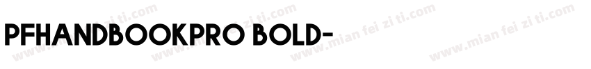 pfhandbookpro bold字体转换